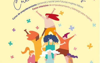 ¡Ya está aquí el Curso Intensivo de Empoderamiento y Liderazgo para Mujeres!